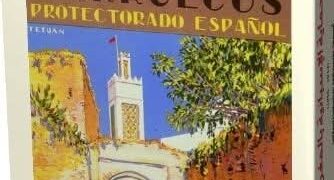 ” الحماية الإسبانية بالمغرب : 1912- 1956″ اصدار تاريخي جديد يعزز المكتبة الوطنية : 